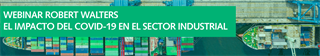 Webinar Robert Walters: El Impacto del Covid-19 en el Sector Industrial 20th May 2020, 11:00am CEST